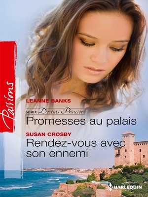 cover image of Promesses au palais--Rendez-vous avec son ennemi
